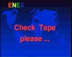 ENEX - check tape